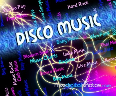 Disco Music Indicates Sound Tracks And Audio Stock Image