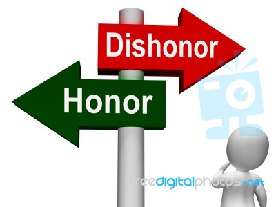 Dishonor Honor Signpost Shows Integrity And Morals Stock Image