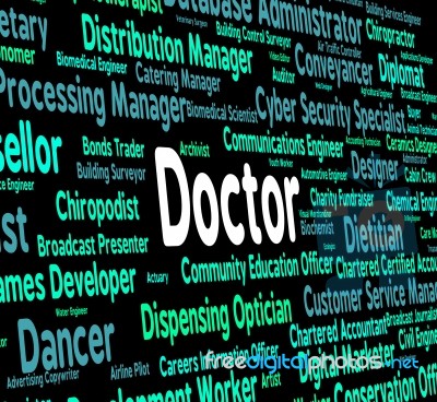 Doctor Job Indicates General Practitioner And Md Stock Image