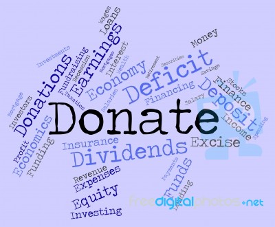 Donate Word Shows Contributions Give And Supporter Stock Image