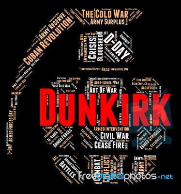 Dunkirk Word Means Operation Dynamo And Allied Stock Image