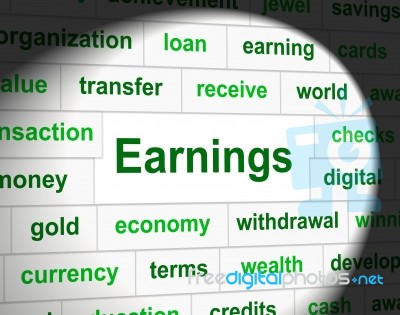 Earnings Revenue Indicates Wage Incomes And Employed Stock Image