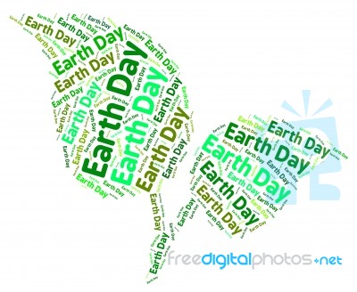 Earth Day Indicating Go Green And Environment Stock Image