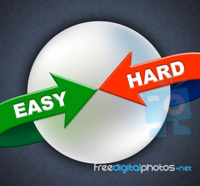 Easy Hard Arrows Shows Difficult Situation And Ease Stock Image