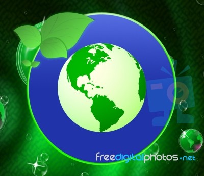 Eco Friendly Shows Earth Day And Conservation Stock Image