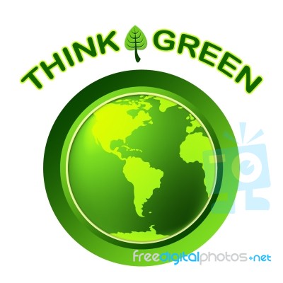 Eco Green Represents Think About It And Conservation Stock Image