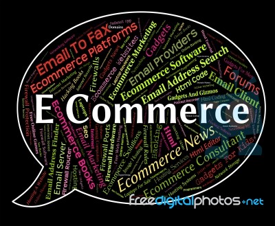 Ecommerce Word Indicates Online Business And Biz Stock Image