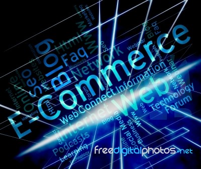 Ecommerce Word Shows Online Business And Biz Stock Image