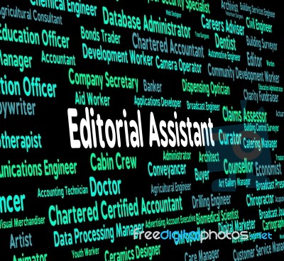 Editorial Assistant Represents Subordinate Occupations And Edits… Stock Image