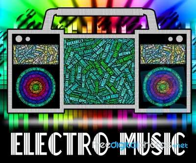 Electro Music Represents Sound Track And Electronic Stock Image