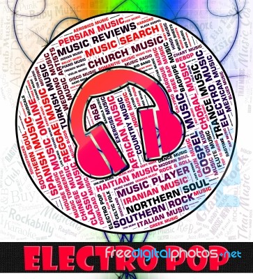 Electro Pop Indicates Sound Tracks And Dance Stock Image