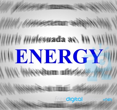 Energy Definition Represents Power Source And Powered Stock Image