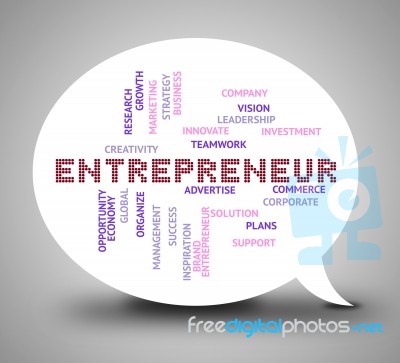 Entrepreneur Bubble Indicates Business Tycoon And Businessman Stock Image