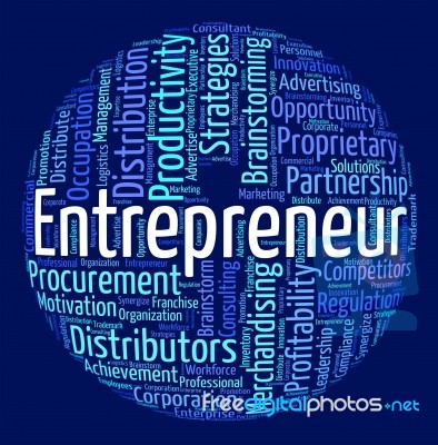 Entrepreneur Word Means Businessman Dealer And Magnate Stock Image