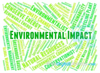 Environmental Impact Shows Words Earth And Environmentally Stock Image