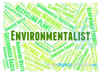 Environmentalist Word Indicates Earth Day And Planet Stock Image