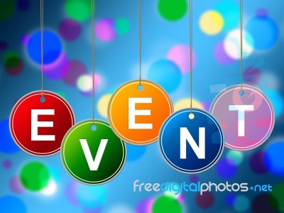 Event Events Indicates Functions Experiences And Ceremonies Stock Image