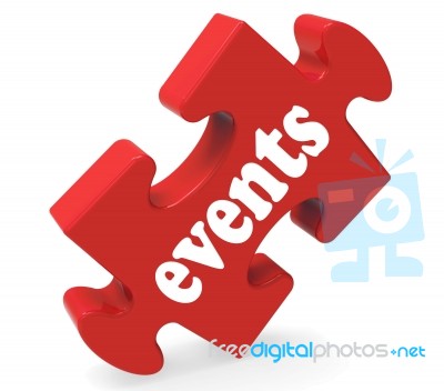 Events Puzzle Means Concerts Occasions Events Or Functions Stock Image