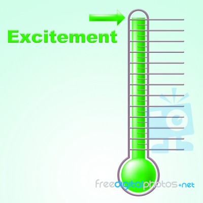 Excitement Thermometer Means Centigrade Thrill And Celsius Stock Image