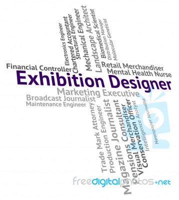 Exhibition Designer Represents Trade Fair And Career Stock Image