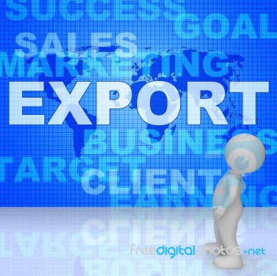 Export Word Shows Sell Overseas 3d Rendering Stock Image