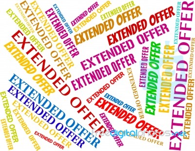 Extended Offer Represents Clearance Offers And Bargain Stock Image