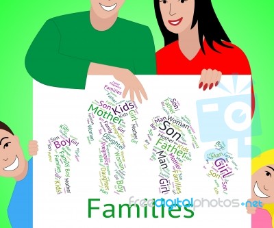 Families Word Represents Relations Family And Text Stock Image