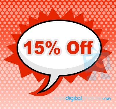 Fifteen Percent Off Represents Promotion Closeout And Promotional Stock Image