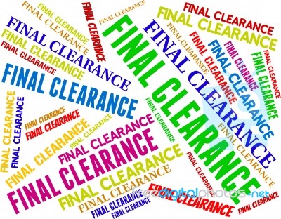 Final Clearance Represents Offer Ultimate And Sale Stock Image