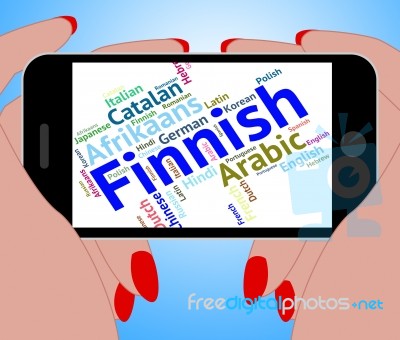 Finnish Language Means Lingo Wordcloud And Translate Stock Image