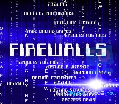 Firewalls Word Shows No Access And Defence Stock Image