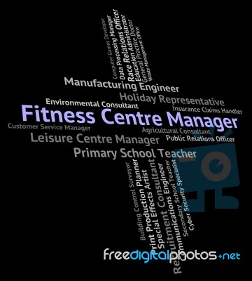 Fitness Centre Manager Indicates Physical Activity And Administr… Stock Image