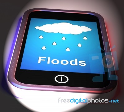 Floods On Phone Displays Rain Causing Floods And Flooding Stock Image