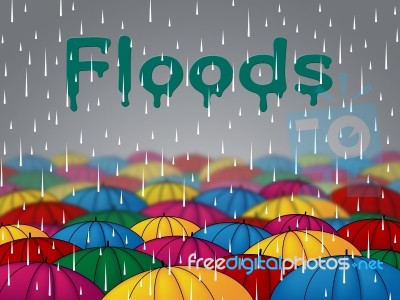 Floods Rain Represents Calamity Overflow And Parasols Stock Image