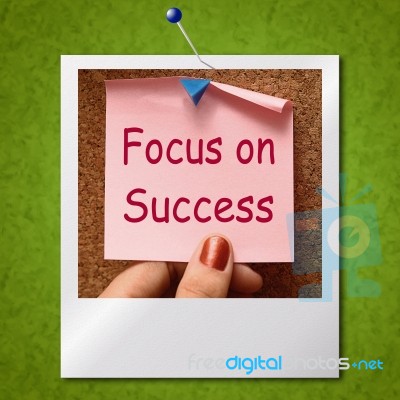 Focus On Success Photo Shows Achieving Goals Stock Image