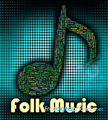 Folk Music Represents Sound Track And Acoustic Stock Image