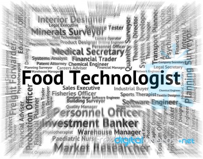 Food Technologist Means Eat Occupation And Hire Stock Image