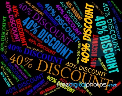 Forty Percent Discount Shows Retail Save And Offers Stock Image