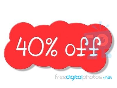 Forty Percent Off Indicates Closeout Cheap And Clearance Stock Image