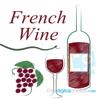 France French Indicates Wine Tasting And Alcoholic Stock Image