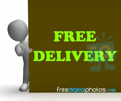 Free Delivery Sign Shows Express Shipping And No Charge Stock Image