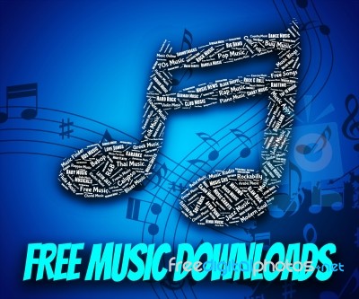 Free Music Downloads Shows No Charge And Complimentary Stock Image