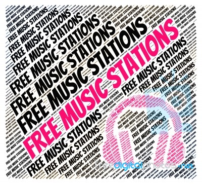 Free Music Stations Represents Satellite Radio And Internet Stock Image