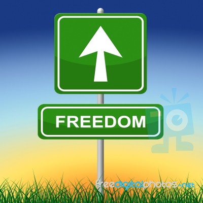 Freedom Sign Represents Get Away And Direction Stock Image