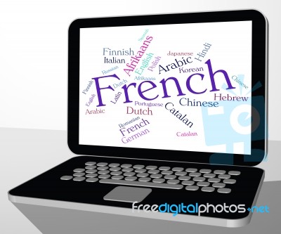 French Language Represents International Languages And Wordcloud… Stock Image