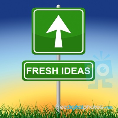 Fresh Ideas Means Signboard Display And Direction Stock Image