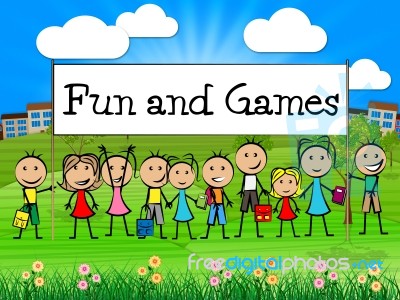 Fun And Games Means Leisure Gaming And Kid Stock Image