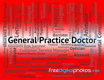 General Practice Doctor Indicating Medical Person And Position Stock Image