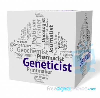 Geneticist Job Representing Jobs Recruitment And Employee Stock Image