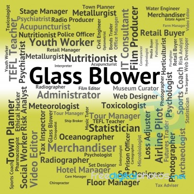 Glass Blower Indicates Recruitment Blowers And Jobs Stock Image